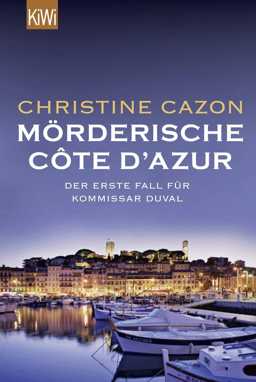Christine Cazon, mörderische Côte d'Azur