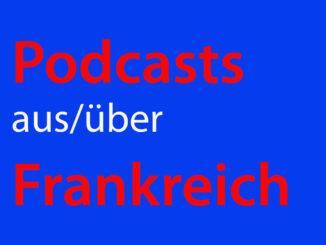 Podcasts aus Frankreich
