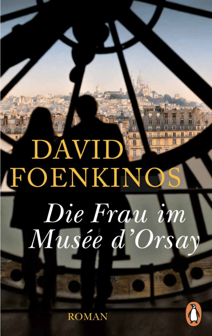 David Foenkinos_Die Frau im Musee Orsay