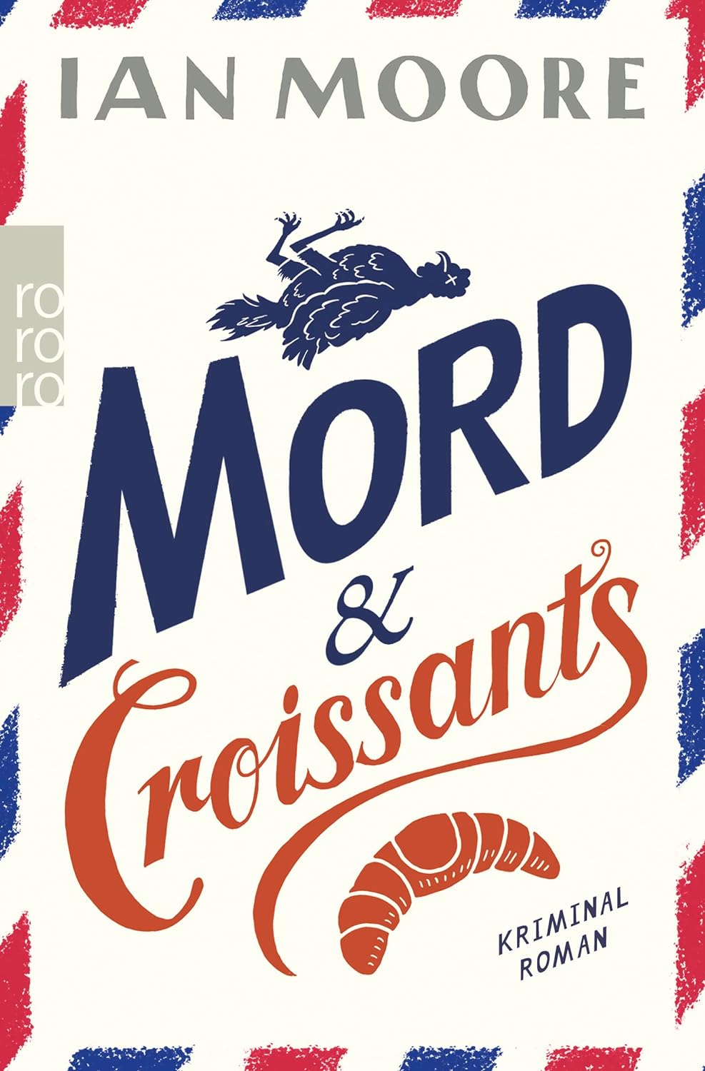 Ian Moore. Mord & Croissants