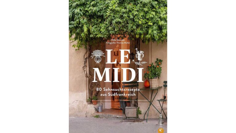Reise-Kochbuch Le Midi